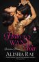Alisha Rai: Hate to Want You, Buch