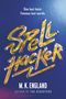 M K England: Spellhacker, Buch