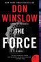 Don Winslow: The Force, Buch