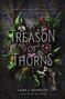 Laura E Weymouth: A Treason of Thorns, Buch