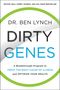 Ben Lynch: Dirty Genes, Buch
