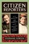 Stephanie Gorton: Citizen Reporters, Buch