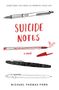 Michael Thomas Ford: Suicide Notes, Buch