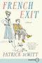 Patrick Dewitt: French Exit LP, Buch