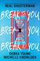 Debra Young: Break to You, Buch