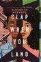 Elizabeth Acevedo: Clap When You Land, Buch