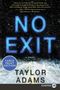 Taylor Adams: No Exit LP, Buch, Buch