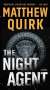 Matthew Quirk: The Night Agent, Buch