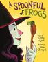 Casey Lyall: A Spoonful of Frogs, Buch
