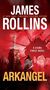 James Rollins: Arkangel, Buch