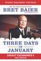 Bret Baier: Three Days in January: Dwight Eisenhower's Final Mission, Buch