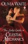 Olivia Waite: The Lady's Guide to Celestial Mechanics, Buch, Buch
