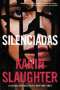 Karin Slaughter: Silent Wife, the \ Silenciadas (Spanish Edition), Buch