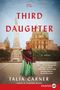 Talia Carner: Third Daughter LP, The, Buch