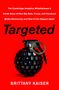 Brittany Kaiser: Targeted, Buch