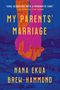 Nana Ekua Brew-Hammond: My Parents' Marriage, Buch