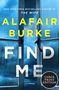 Alafair Burke: Find Me LP, Buch