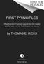 Thomas E Ricks: First Principles, Buch