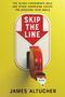 James Altucher: Skip the Line: The 10,000 Experiments Rule and Other Surprising Advice for Reaching Your Goals, Buch