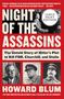 Howard Blum: Night of the Assassins: The Untold Story of Hitler's Plot to Kill FDR, Churchill, and Stalin, Buch