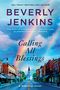 Beverly Jenkins: Calling All Blessings, Buch