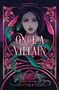 Vanessa Len: Once a Villain, Buch