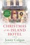 Jenny Colgan: Christmas at the Island Hotel, Buch