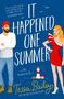 Tessa Bailey: It Happened One Summer, Buch