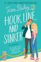 Tessa Bailey: Hook, Line, and Sinker, Buch