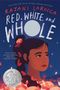 Rajani Larocca: Red, White, and Whole, Buch