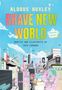 Aldous Huxley: Brave New World: A Graphic Novel, Buch, Buch