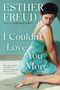 Esther Freud: I Couldn't Love You More, Buch