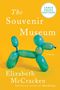 Elizabeth Mccracken: Souvenir Museum LP, The, Buch