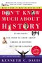 Kenneth C Davis: Don't Know Much About(r) History [30th Anniversary Edition], Buch