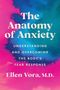 Ellen Vora: The Anatomy of Anxiety, Buch