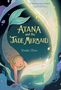 Vivian Zhou: Atana: Atana and the Jade Mermaid, Buch