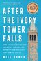 Will Bunch: After the Ivory Tower Falls, Buch