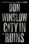 Don Winslow: City in Ruins, Buch