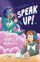 Rebecca Burgess: Speak Up!, Buch