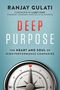 Ranjay Gulati: Deep Purpose, Buch