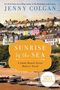 Jenny Colgan: Sunrise by the Sea: A Little Beach Street Bakery Novel, Buch