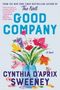 Cynthia D'Aprix Sweeney: Good Company, Buch