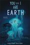 Texte: "You and I are Earth", "Time is short. Take the leap". Sicht: Große leuchtende Quallen, ein Turm, Person springt.