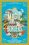 Magic Has No Borders, Buch