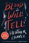 Heather Chavez: Blood Will Tell LP, Buch