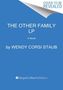 Wendy Corsi Staub: The Other Family, Buch