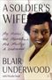 "A Soldier's Wife" - My Mother, the Marvelous Mrs. Marilyn A. Underwood, Blair Underwood mit Ylonda Gault. Bild einer lächelnden Frau., Buch
