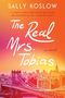 Sally Koslow: The Real Mrs. Tobias, Buch
