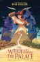Ryan Graudin: The Witch Who Stormed the Palace, Buch
