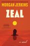 Text: "ZEAL" und "MORGAN JERKINS". Orangefarbene Landschaft mit gelber Sonne und Figur im Wasser., Buch